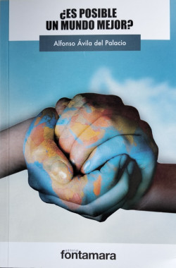 ¿Es posible un mundo mejor?